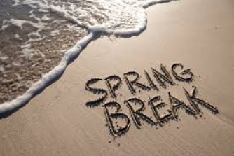 Spring Break is near!